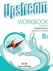 Upstream Intermediate B2. Workbook. Zeszyt ćwiczeń