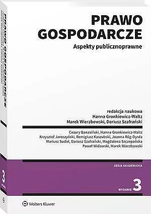 Prawo gospodarcze. Aspekty publicznoprawne w.3 - tantis.pl