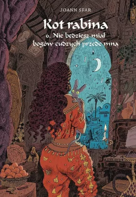 Nie będziesz miał bogów cudzych przede mną. Kot Rabina. Tom 6