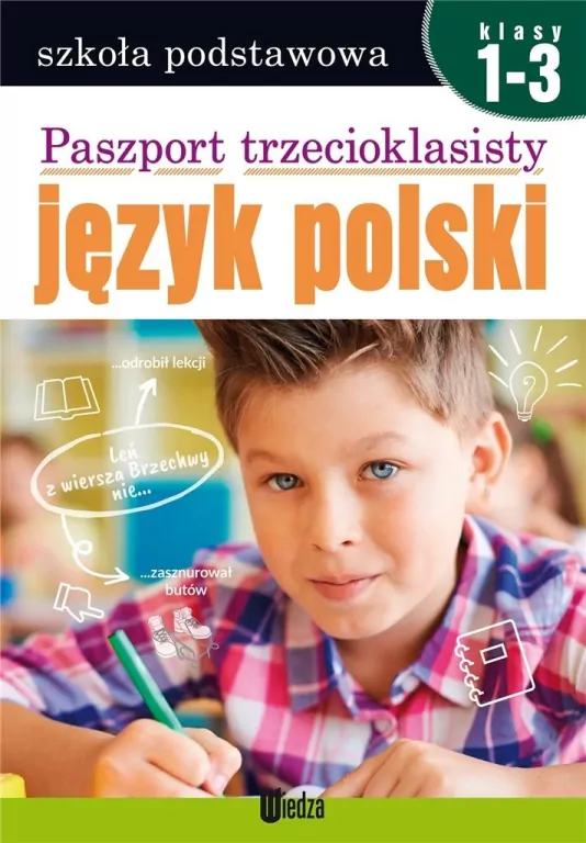 Paszport trzecioklasisty. Język polski. Klasy 1-3 - tantis.pl