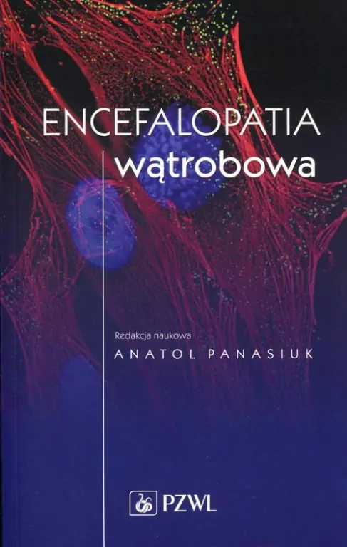 Encefalopatia wątrobowa - tantis.pl