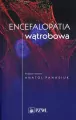 Encefalopatia wątrobowa - tantis.pl