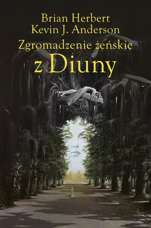 Zgromadzenie żeńskie z Diuny. Wielkie szkoły Diuny. Tom 1 - tantis.pl