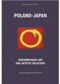 Poland?Japan. Contemporary Art and Artistic Relations - tantis.pl