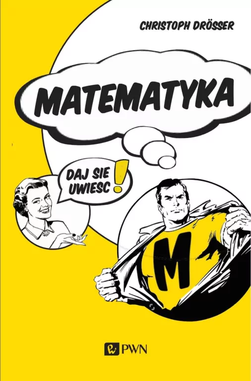 Matematyka. Daj się uwieść! - tantis.pl