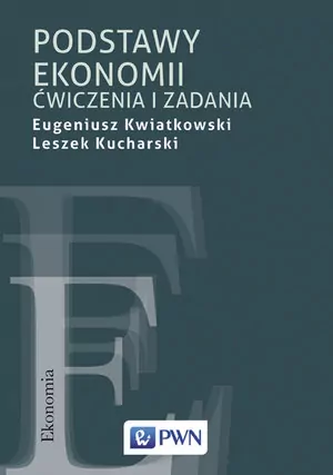Podstawy ekonomii. Ćwiczenia i zadania - tantis.pl