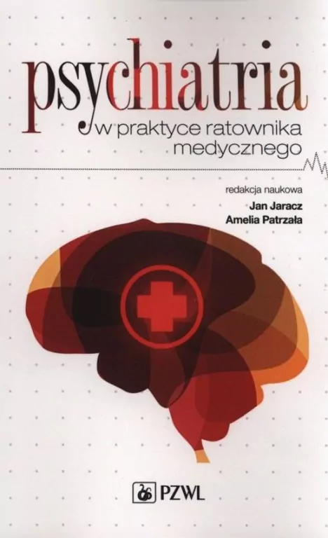Psychiatria w praktyce ratownika medycznego - tantis.pl