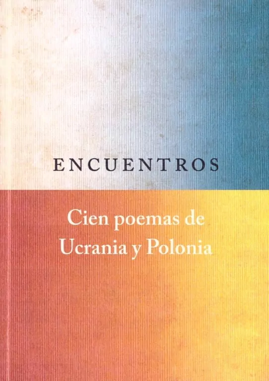 Encuentros. Cien poemas de Ucrania y Polonia - tantis.pl