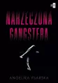 Narzeczona gangstera - tantis.pl