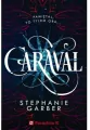 Caraval. Tom 1 - tantis.pl