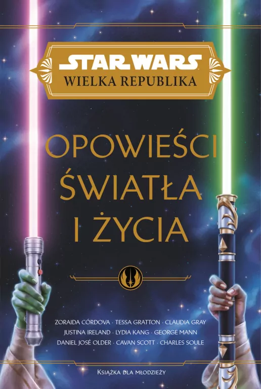 Star Wars Wielka Republika. Opowieści światła i... - tantis.pl
