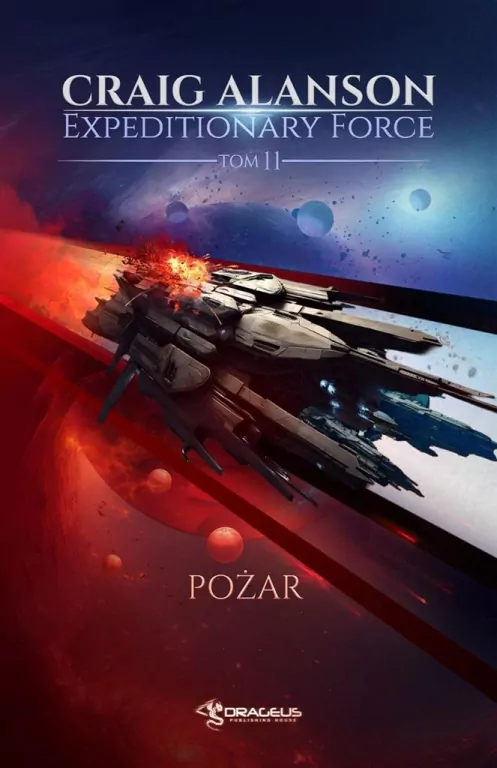Pożar. Expeditionary Force. Tom 11 - tantis.pl
