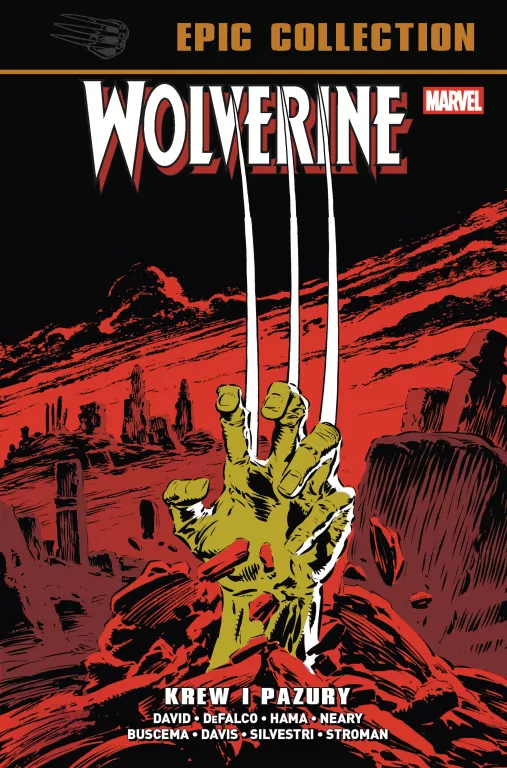 Wolverine Epic Collection Krew i pazury - tantis.pl