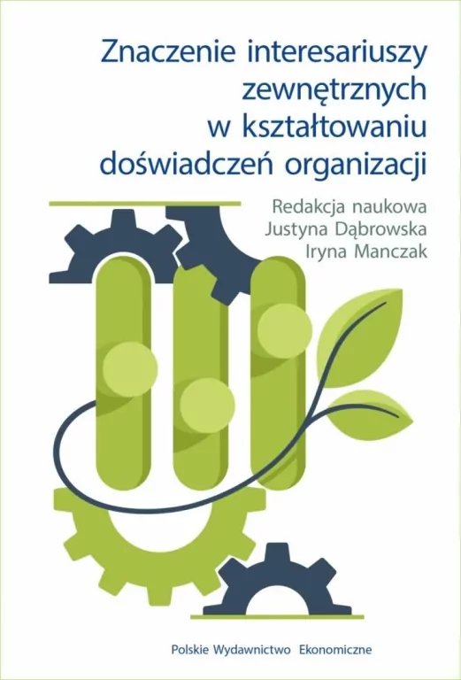 Znaczenie interesariuszy zewnętrznych w... - tantis.pl