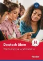 Deutsch uben. Wortschatz & Grammatik C1 HUEBER - tantis.pl