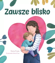 Zawsze blisko