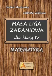 Mała liga zadaniowa dla klasy IV. Matematyka