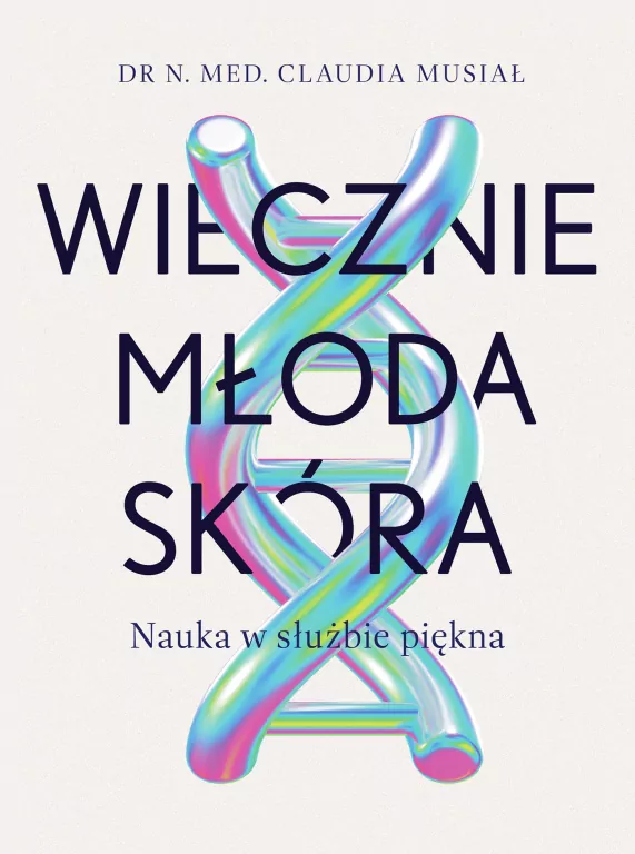 Wiecznie młoda skóra. Nauka w służbie piękna - tantis.pl