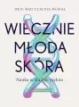 Wiecznie młoda skóra. Nauka w służbie piękna - tantis.pl