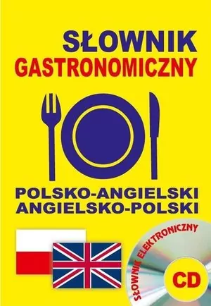 Słownik gastronomiczny polsko-angielski + CD - tantis.pl