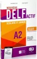 Nouveau DELF Actif scolaire et junior A2 + livre numerique et videos /2021/ - tantis.pl