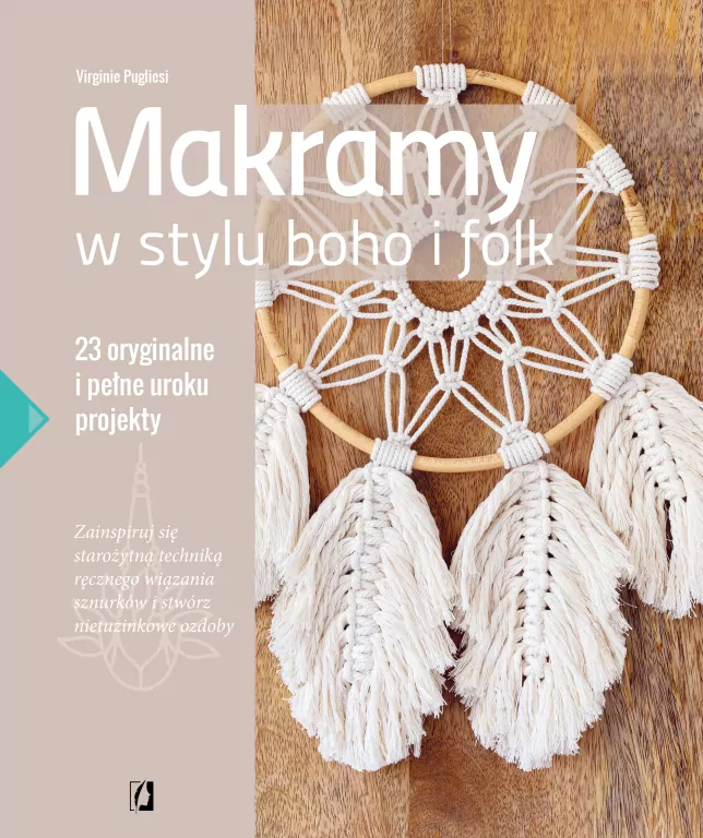 Makramy w stylu boho i folk - tantis.pl