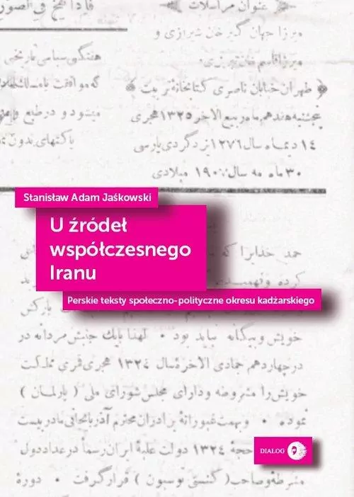 U źródeł współczesnego Iranu - tantis.pl