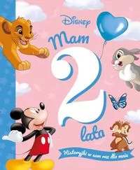 Mam 2 lata. Historyjki w sam raz dla mnie. Disney - tantis.pl