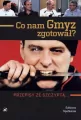 Co nam Gmyz zgotował? Przepisy ze szczyptą... - tantis.pl