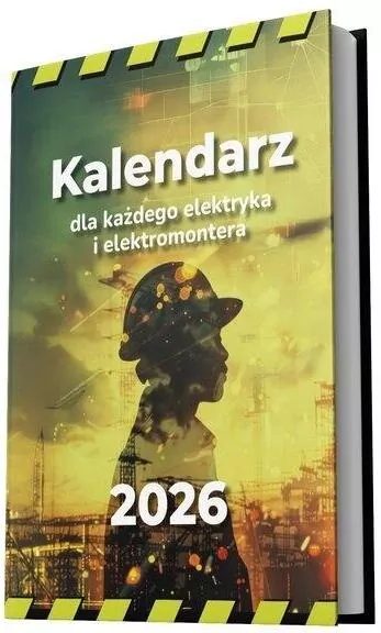 Kalendarz 2026 dla każdego elektryka i... - tantis.pl