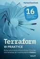 Terraform w praktyce. Buduj i automatyzuj... - tantis.pl