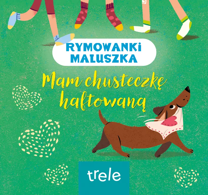 Mam chusteczkę haftowaną. Rymowanki maluszka - tantis.pl