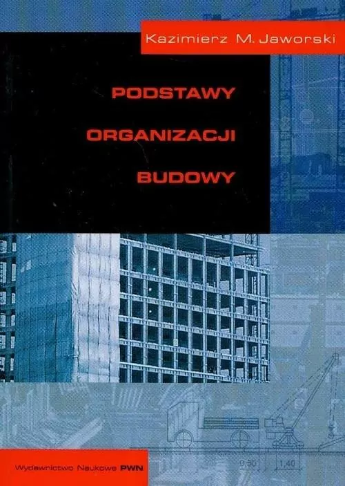 Podstawy organizacji budowy - tantis.pl