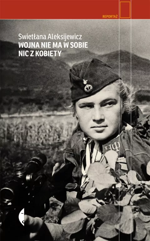 Wojna nie ma w sobie nic z kobiety - tantis.pl