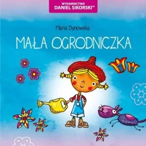 Mała ogrodniczka - tantis.pl