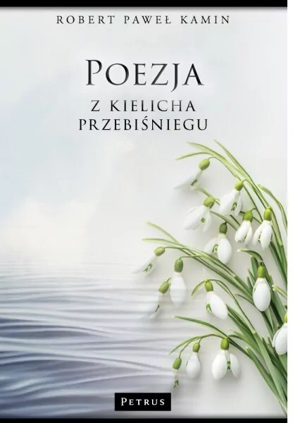 Poezja z kielicha przebiśniegu - tantis.pl