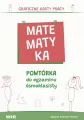 Matematyka. Powtórka do egzaminu ósmoklasisty. Graficzne karty pracy - tantis.pl