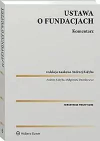 Ustawa o fundacjach. Komentarz - tantis.pl