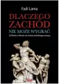 Dlaczego Zachód nie może wygrać? - tantis.pl