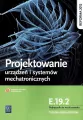 Projektowanie urządzeń i systemów mechatronicznych. E.19.2 - tantis.pl