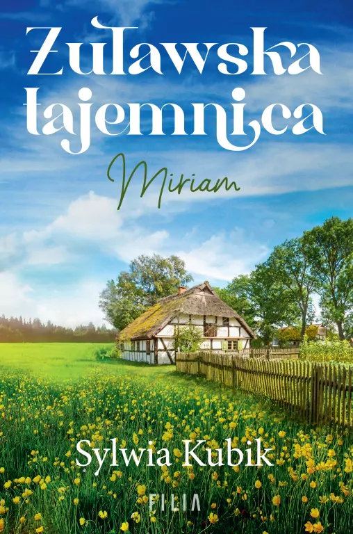 Żuławska tajemnica. Miriam - tantis.pl