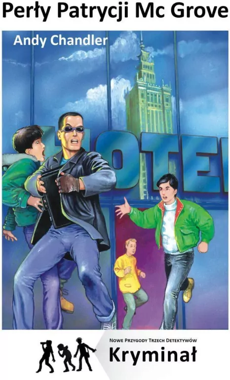 Perły Patrycji Mc Grove. Nowe Przygody Trzech Detektywów - tantis.pl