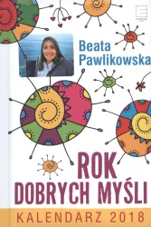 Kalendarz 2018 Rok Dobrych Myśli