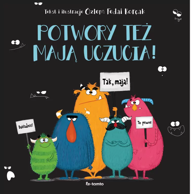 Potwory też mają uczucia - tantis.pl