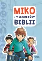 Miko i 7 sekretów Biblii - tantis.pl