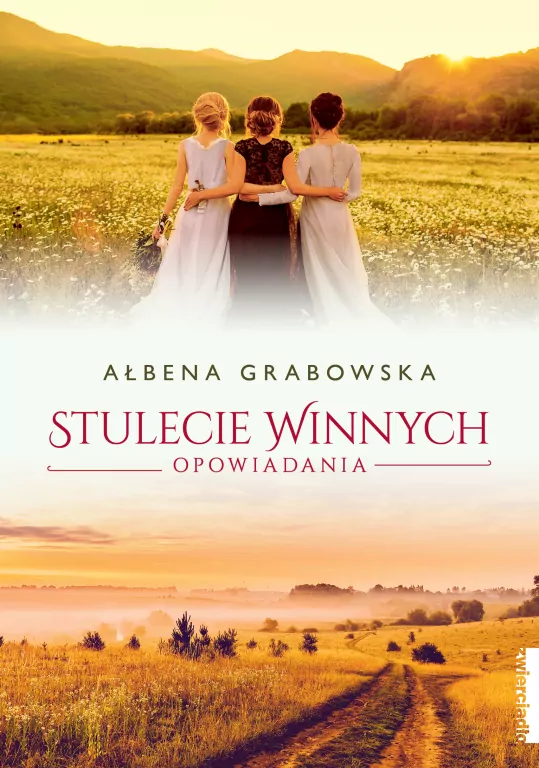 Stulecie Winnych. Opowiadania - tantis.pl