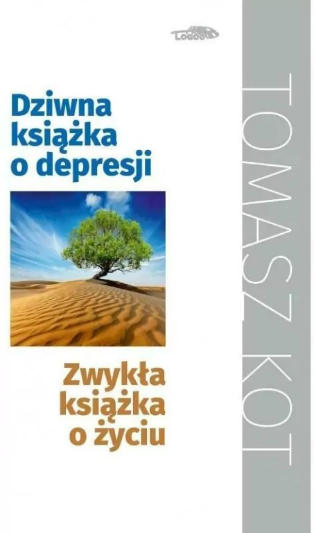 Dziwna książka o depresji. Zwykła książka o życiu - tantis.pl