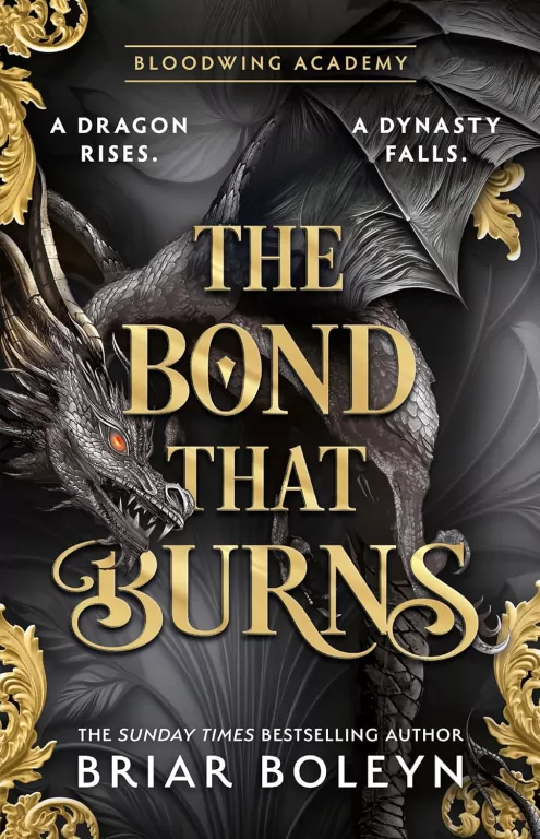 The Bond that Burns. Bloodwing Academy 2 - tantis.pl