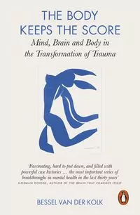 The Body Keeps the Score - tantis.pl