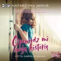 Opowiedz mi swoją historię audiobook - tantis.pl